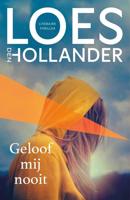 Geloof mij nooit - Loes Den Hollander - ebook - thumbnail