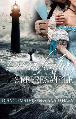 Represaille - Anaïd Haen, Django Mathijsen - ebook