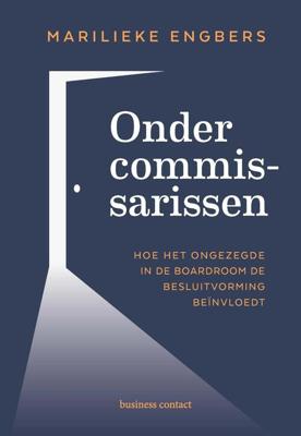 Onder commissarissen - Marilieke Engbers - ebook