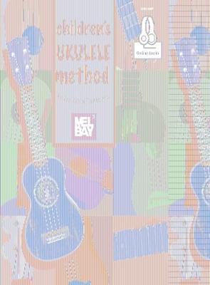 Mel Bay - Lee Drew Andrews - Children&apos;s Ukulele Method