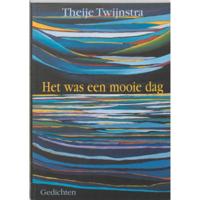 Het was een mooie dag (Paperback) - thumbnail