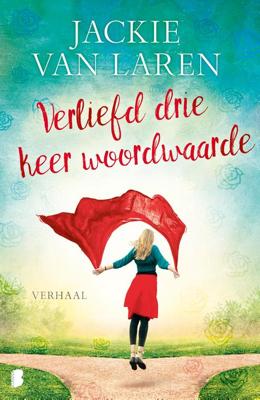Verliefd drie keer woordwaarde - Jackie van Laren - ebook