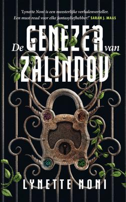 De genezer van Zalindov - Lynette Noni - ebook