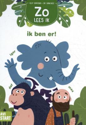 Ik ben er! - Elly Simoens - Hardcover (9789059246829) Ik ben er! - Elly Simoens - Hardcover (9789059246829)