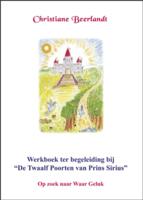 Werkboek ter begeleiding bij 'De Twaalf Poorten van Prins Sirius' (Paperback) - thumbnail