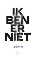 Ik ben er niet (Paperback) - thumbnail