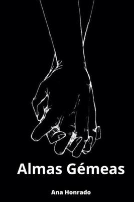 Almas Gémeas - Ana Honrado - ebook