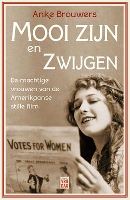 Mooi zijn en zwijgen - Anke Brouwers - ebook