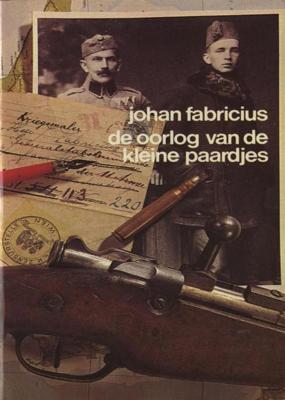 De oorlog van de kleine paardjes - Johan Fabricius - ebook