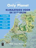 Only Planet, Klimaatgids voor de 21ste eeuw (Paperback) - thumbnail