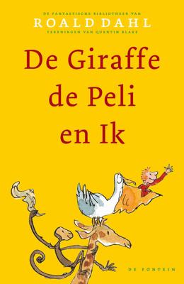 De giraffe, de peli en ik De giraffe, de peli en ik