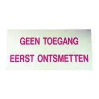 Bord "Geen toegang eerst ontsmetten" - thumbnail