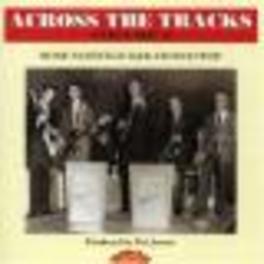 Across The Tracks Volume 2 - CD (0029667167222) Across The Tracks Volume 2 - CD (0029667167222)
