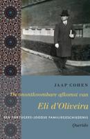 De onontkoombare afkomst van Eli d'Oliveira - Jaap Cohen - ebook - thumbnail