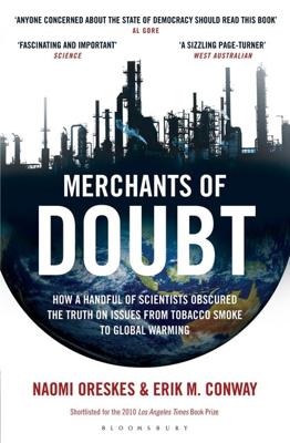 Merchants of Doubt - Erik M. Conway, Naomi Oreskes - ebook Merchants of Doubt - Erik M. Conway, Naomi Oreskes - ebook