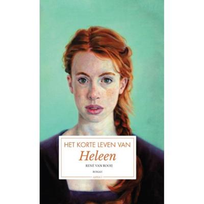 Het korte leven van Heleen (Hardback)