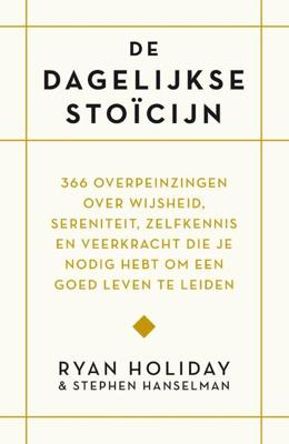 De dagelijkse stoïcijn De dagelijkse stoïcijn