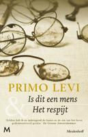 Is dit een mens & Het respijt - Primo Levi - eBook (9789402313437) - thumbnail