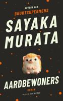 Aardbewoners - Sayaka Murata - ebook - thumbnail