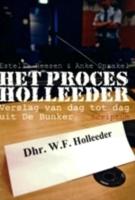 Het proces Holleeder - Anke Sprakel, Estella Heesen - eBook (9789055948048) - thumbnail