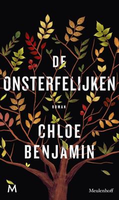 De onsterfelijken - Chloe Benjamin - eBook (9789402311266)