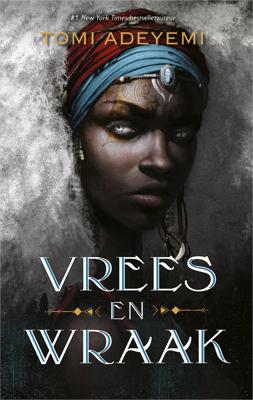 Vrees en wraak - Tomi Adeyemi - ebook