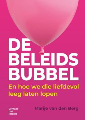 De beleidsbubbel (Paperback)