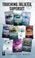 Touching Juliette-superset - Tahereh Mafi - ebook - thumbnail