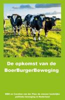 De opkomst van de BoerBurgerBeweging - R. Otto, GPT 4 - ebook - thumbnail