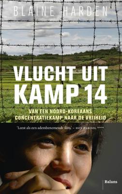Vlucht uit kamp 14 - Blaine Harden - Paperback (9789460036712)