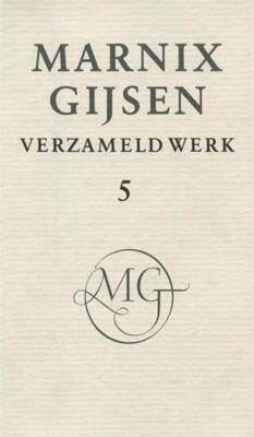 Verzameld werk - M. Gijsen - eBook (9789038895529) Verzameld werk - M. Gijsen - eBook (9789038895529)