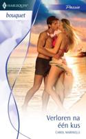Verloren na één kus - Carole Marinelli - ebook - thumbnail
