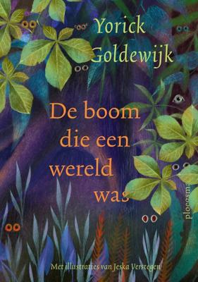 De boom die een wereld was - Yorick Goldewijk - ebook