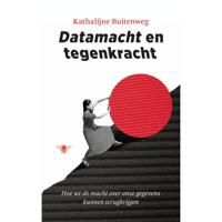 Datamacht en tegenkracht - Kathalijne Buitenweg - Paperback (9789403125213) - thumbnail