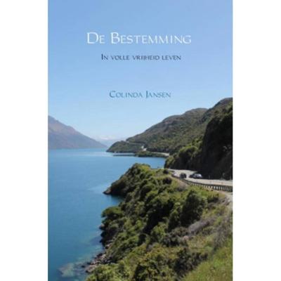 De bestemming - Colinda Jansen - Paperback (9789402136869) De bestemming - Colinda Jansen - Paperback (9789402136869)