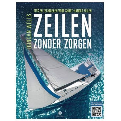 Zeilen zonder zorgen (Paperback)