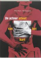 De acteur, atleet van het hart - H. Verbeeck - Paperback (9789064036613) - thumbnail