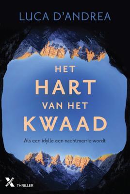 Het hart van het kwaad - Luca d'Andrea - eBook (9789401606349)