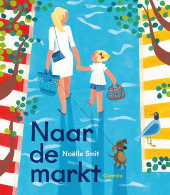 Naar de markt - Noëlle Smit - Hardcover (9789045125572) Naar de markt - Noëlle Smit - Hardcover (9789045125572)