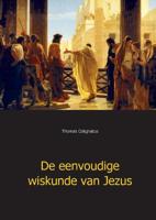 De eenvoudige wiskunde van Jezus - Thomas Colignatus - ebook - thumbnail