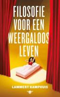 Filosofie voor een weergaloos leven - Lammert Kamphuis - ebook - thumbnail