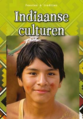 Indiaanse culturen - Ann Weil, Charlotte Guillain - Hardcover (9789461751928) Indiaanse culturen - Ann Weil, Charlotte Guillain - Hardcover (9789461751928)