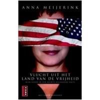 Vlucht uit het land van de vrijheid - Anna Meijerink - ebook - thumbnail