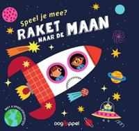 Speel je mee: Raket naar de maan (Paperback) - thumbnail