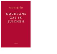 Nochtans zal ik juichen - Antoine Bodar - ebook - thumbnail