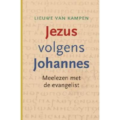 Jezus volgens Johannes (Paperback)