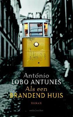 Als een brandend huis - António Lobo Antunes - ebook