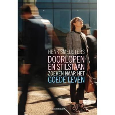 Doorlopen en stilstaan (Paperback) Doorlopen en stilstaan (Paperback)