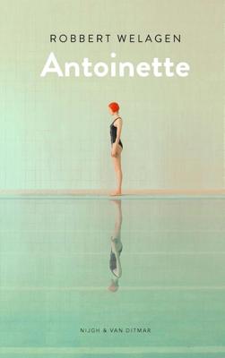 Antoinette - Robbert Welagen - eBook (9789038807447)