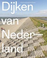 Dijken van Nederland - Eric-Jan Pleijster, Cees van der Veeken - ebook - thumbnail